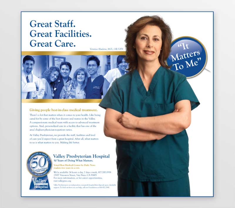 Valley Presbyterian Hospital print ad featuring a single female doctor and a pin with the copy 