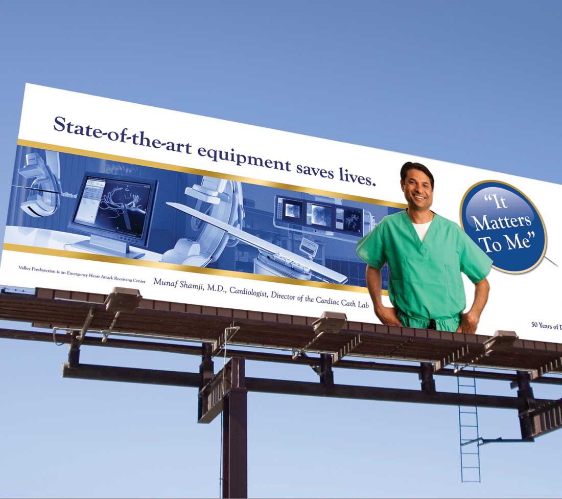 Valley Presbyterian Hospital billboard featuring a single doctor and a pin with the copy 