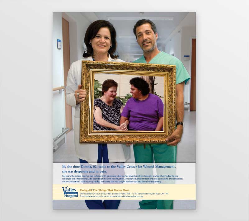 Valley Presbyterian Hospital print ad featuring image of 2 doctors holding a framed photo of the patient that they helped heal