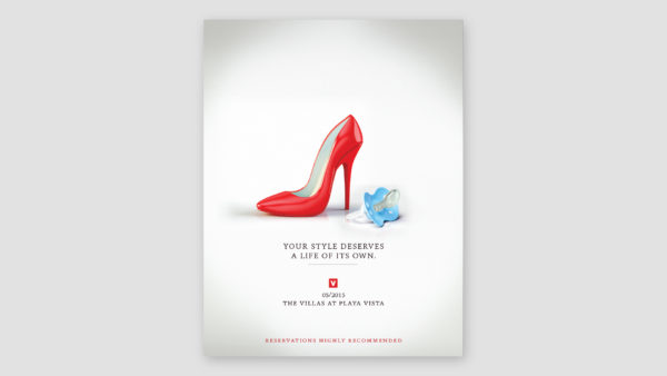 "Style" Single Page Print Ad Campaign for The Villas at Playa Vista featuring high heels and pacifier